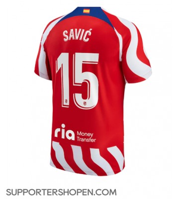 Atletico Madrid Stefan Savic #15 Hemma Matchtröja 2022-23 Kortärmad